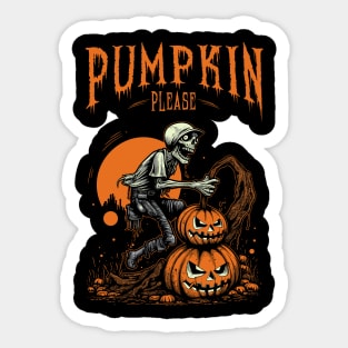 Pumpkin Please Sticker